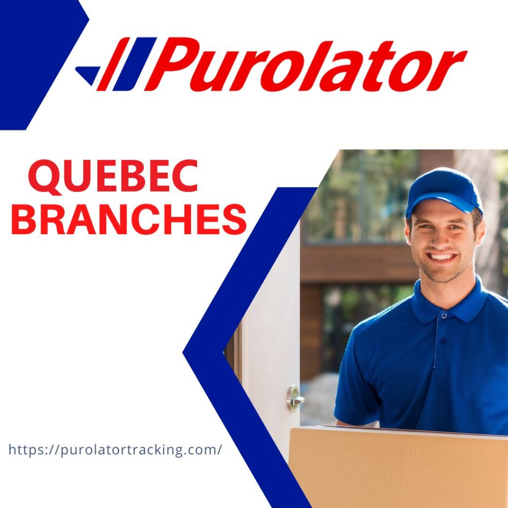 Purolator Quebec Branches